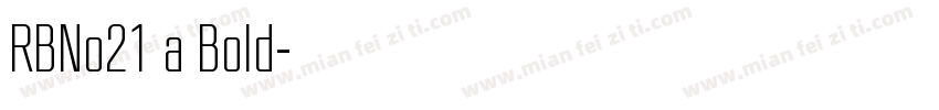 RBNo21 a Bold字体转换